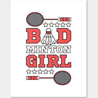 Bad Girl Badminton Girl - Puns Sport Woman Racket Shuttlecock Funny Jersey Posters and Art